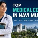 Top 15 Medical Colleges in Navi Mumbai: Courses, Fees, and Admission Details