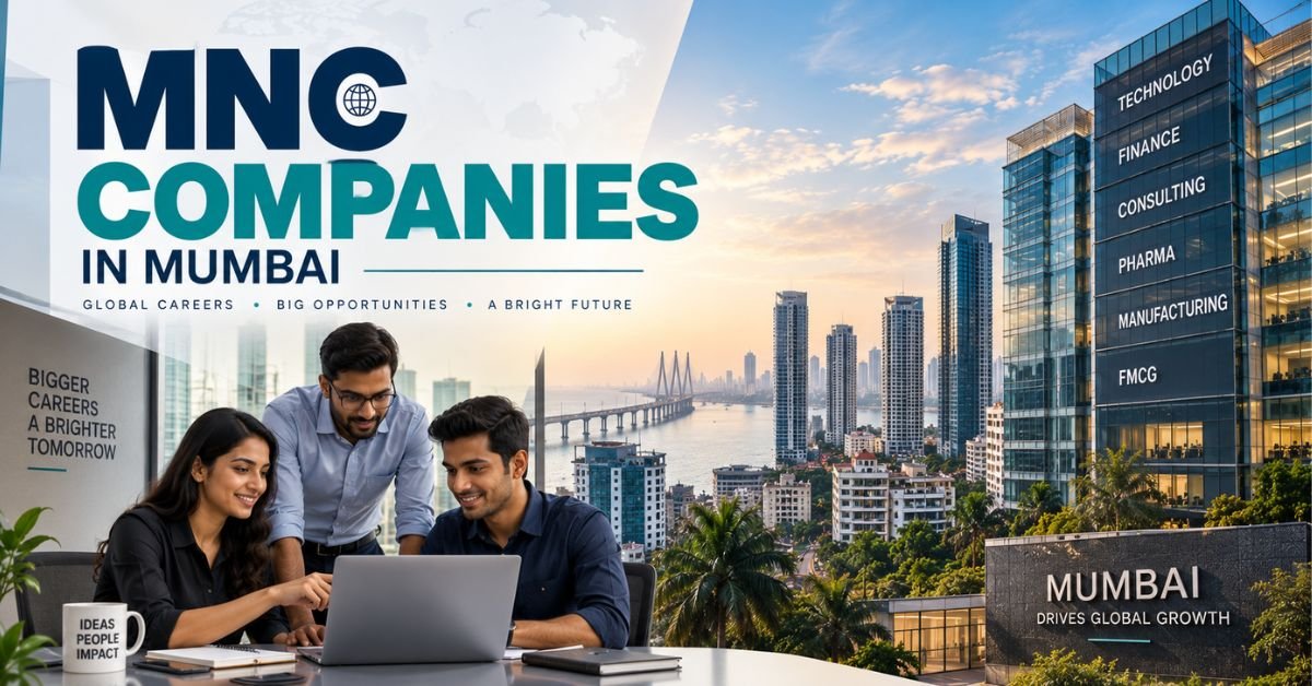Top 15 MNC Companies in Mumbai You Should Know About